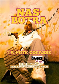 Affiche de Nas Botra dans Ta pote cocasse