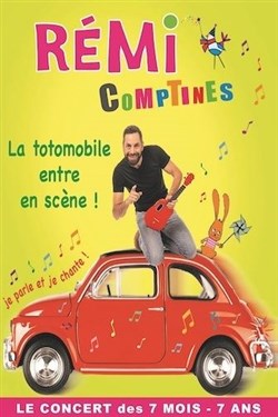 Affiche de Rémi Comptines dans La totomobile entre en scène !