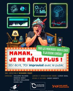 Affiche de Maman, je ne rêve plus !