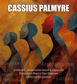 Affiche de Concert Cassius Palmyre : Ensemble Vocal A Cappella