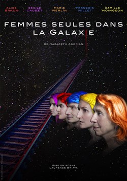Affiche de Femmes Seules dans la Galaxie