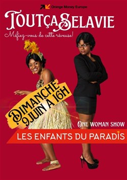 Affiche de Selavie dans Tout ça Selavie