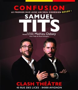 Affiche de Samuel Tits dans Confusion