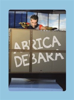 Affiche de Tony et Nicolas dans Abricadebara
