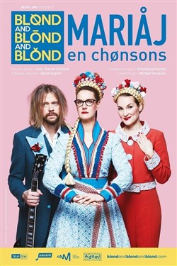 Affiche de Blønd and Blönd and Blónd