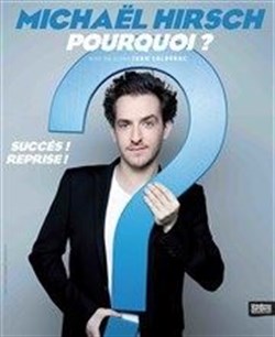 Affiche de Michael Hirsch dans Pourquoi