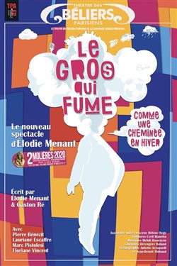 Affiche de Le gros qui fume comme une cheminée en hiver