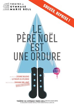 Affiche de Le Père Noël est une ordure