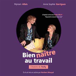 Affiche de Bien naître au travail, l'histoire de Nelly