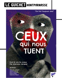 Affiche de Ceux qui nous tuent