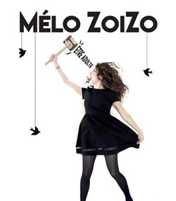 Affiche de Mélo Zoizo dans Etre Adulte