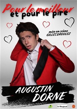 Affiche de Augustin Dorne dans Pour le meilleur et pour le pire