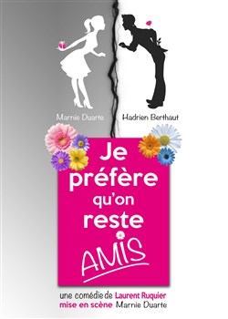 Affiche de Je préfère qu'on reste amis