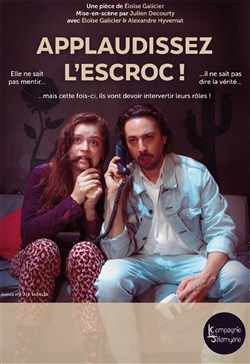 Affiche de Applaudissez l'escroc !