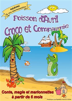Affiche de Poisson d'avril, Croco et compagnie