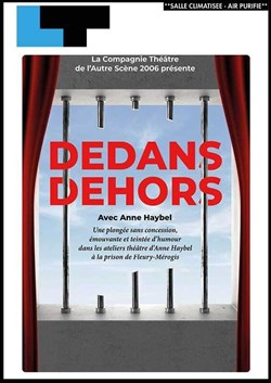 Affiche de Dedans Dehors