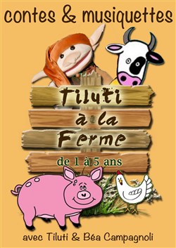 Affiche de Tiluti à la ferme