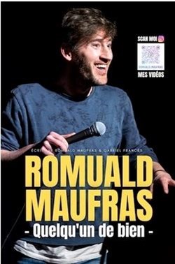 Affiche de Romuald Maufras dans Quelqu'un de bien