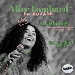 Affiche de Alice Lombard en Rodage
