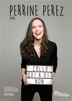 Affiche de Perrine Perez dans Celle qui a dit non