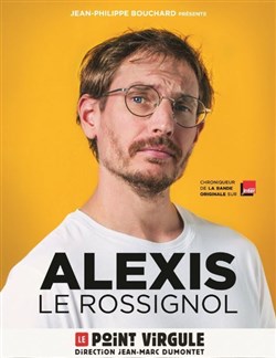 Affiche de Alexis Le Rossignol
