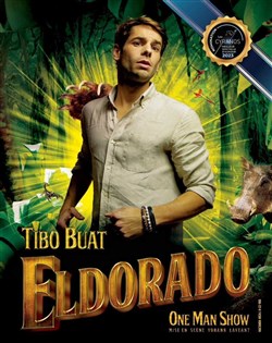 Affiche de Tibo Buat dans Eldorado