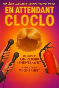 Affiche de En attendant Cloclo