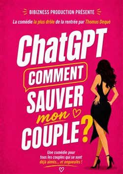 Affiche de ChatGPT : Comment sauver mon couple ?