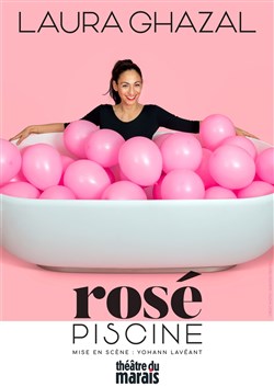 Affiche de Laura Ghazal dans Rosé piscine