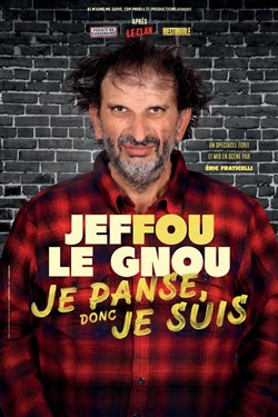 Affiche de Jeffou le Gnou dans Je panse donc je suis