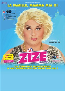 Affiche de Zize dans La Famille, Mamma Mia !