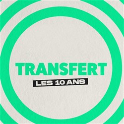 Affiche de Transfert : Les 10 ans !