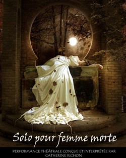 Affiche de Merde, je suis vivante - Solo pour femme morte