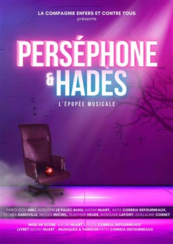 Affiche de Perséphone & Hadès : l'épopée musicale