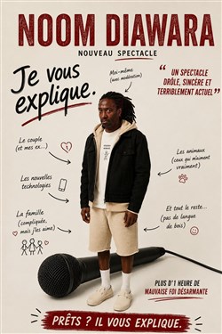 Affiche de Noom Diawara dans Je vous explique