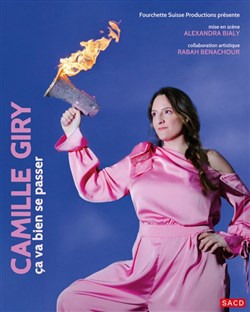 Affiche de Camille Giry dans Ça va bien se passer