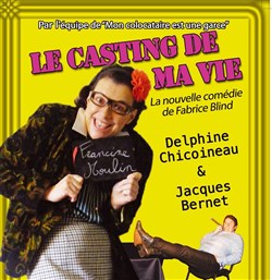 Affiche de Le Casting de ma Vie