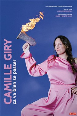 Affiche de Camille Giry dans Ça va bien se passer