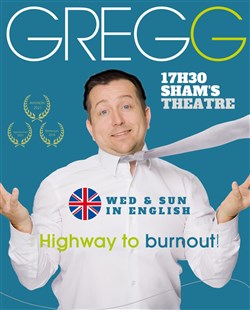 Affiche de Gregg dans Highway to burnout ! | Spectacle en anglais