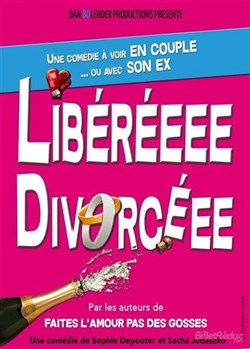 Affiche de Libéréeee Divorcéee