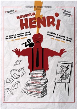 Affiche de Monsieur Henri ou De Néron à Marine Le Pen, quand la droite se lâche
