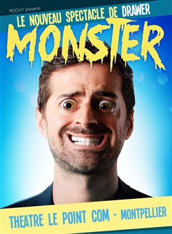 Affiche de Drawer dans Monster