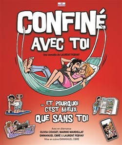 Affiche de Confiné avec toi