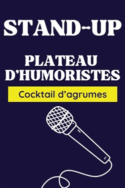 Affiche de Cocktail d'agrumes : Plateau d'humoristes