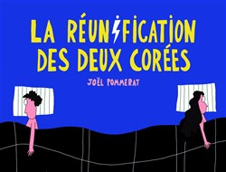 Affiche de La réunification des deux Corées
