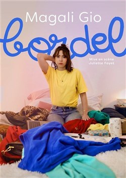 Affiche de Magali Gio dans Bordel
