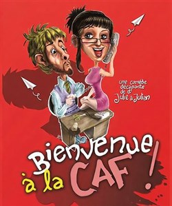 Affiche de Bienvenue à la Caf !