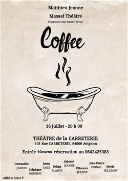 Affiche de Coffee ou la jubilation du dérisoire