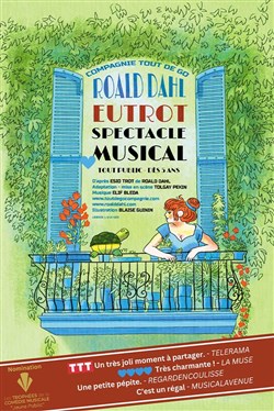 Affiche de Eutrot, la comédie musicale d'après Roald Dahl