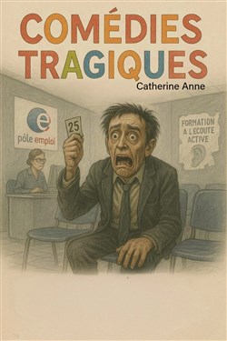 Affiche de Comédies Tragiques